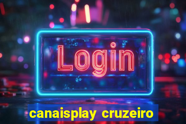 canaisplay cruzeiro